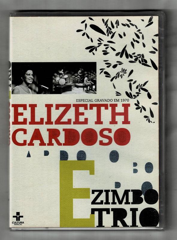 Elizeth Cardoso E Zimbo Trio DVD Especial Gravado Em 1970